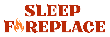 Sleep Fireplace